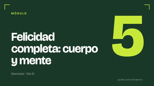 Miniatura del módulo 5: Felicidad completa: cuerpo y mente
